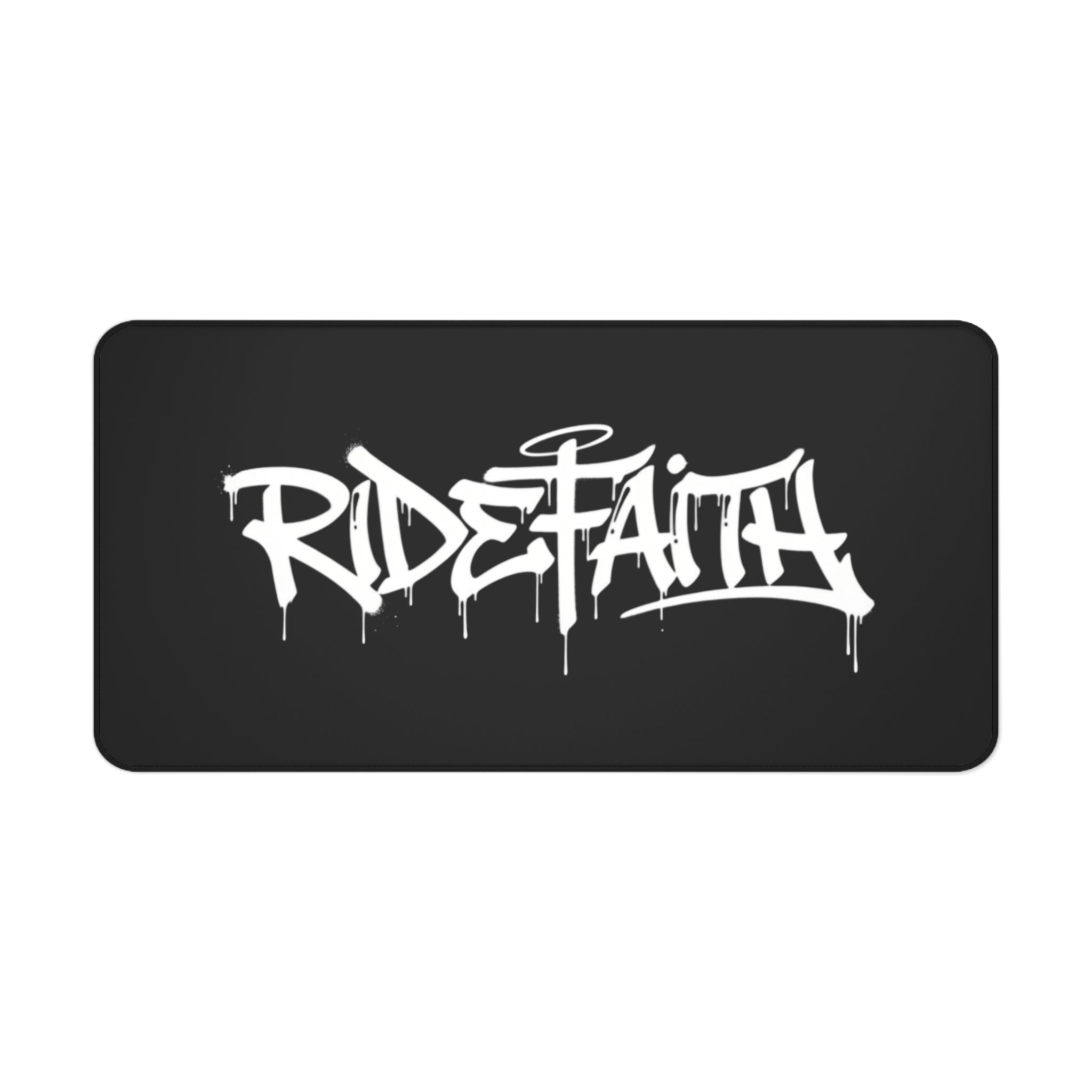 Ride Faith Graffiti Desk Mat — Black Gaming/Office Mouse Pad
